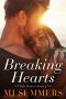 [Full Hearts 04] • Breaking Hearts